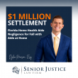 Senior Justice Law Firm Secures $1 Million Recovery in Florida Home Health Negligence Case