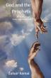 [God And The Prophets] Examines How Religion Evolved From Abraham To Mohammad, Elucidating Mankind's Search For God