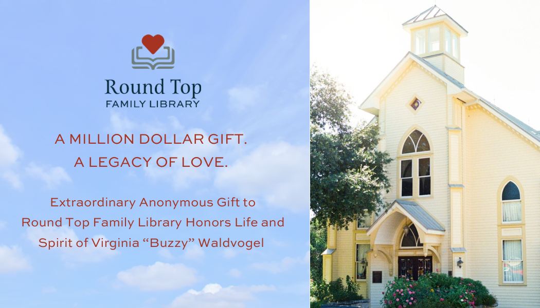 Round Top Family Library Receives $1 Million Gift Honoring Virginia Waldvogel