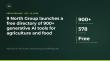 9 North Group Launches Free Directory of 900+ Generative AI Tools for Agriculture and Food
