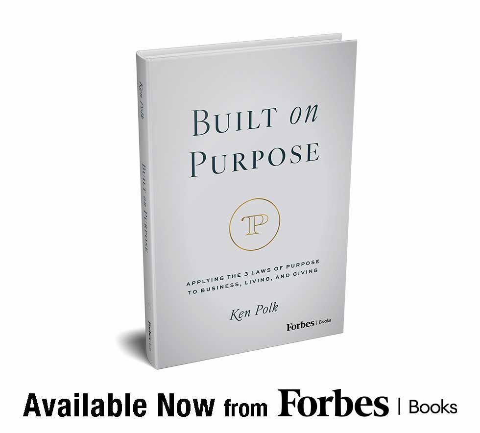 Ken Polk’s Three Universal Laws Offer a Proven Path to Purpose-Driven Leadership