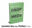 Physician’s New Book Challenges the 'Pill for Every Problem' Approach to Chronic Health Conditions