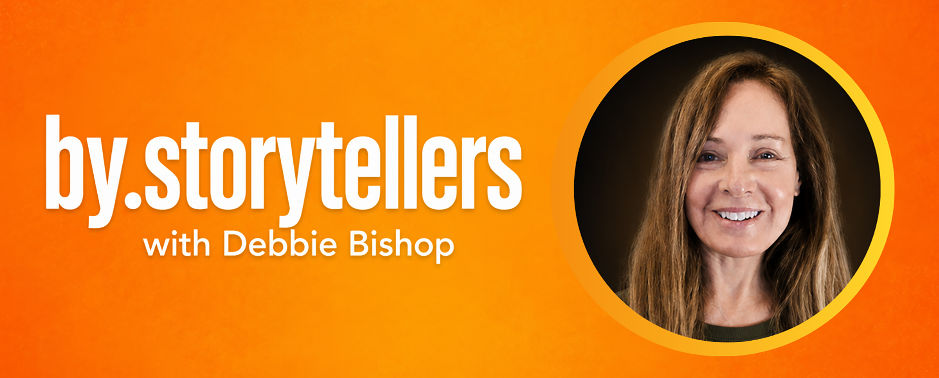 By.Storytellers with Debbie Bishop Expands Programming with New Series on Books, Creative Arts, and the Unexplained
