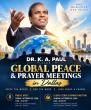 Dr. K. A. Paul to Lead Historic Global Peace and Prayer Meetings in Dallas