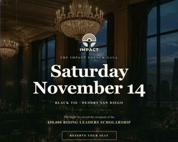 Impact Announces November 14 San Diego Gala and $50,000 Rising Leaders Scholarship