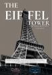 The Eiffel Tower: A Book in Support of Its Designation as a UNESCO World Heritage Site