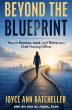 Joyce Batcheller's 'Beyond the Blueprint' Reaches Best Seller on Amazon for Aspiring and Experienced Nurse Executives