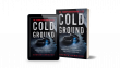 Debut Transatlantic Thriller 'Cold Ground' Asks How Well Anyone Can Know the Person Beside Them