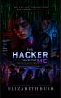 Elizabeth Burr Launches Mind-Bending Cyber Thriller "The Hacker Inside Me"