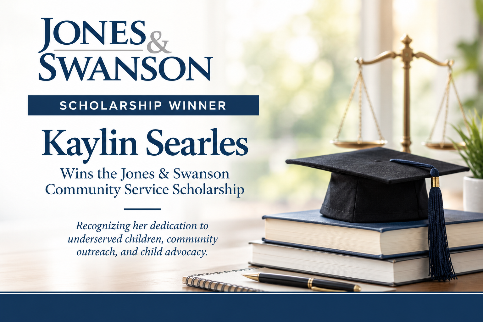 Kaylin Searles Wins 2026 Community Service Scholarship From Jones & Swanson