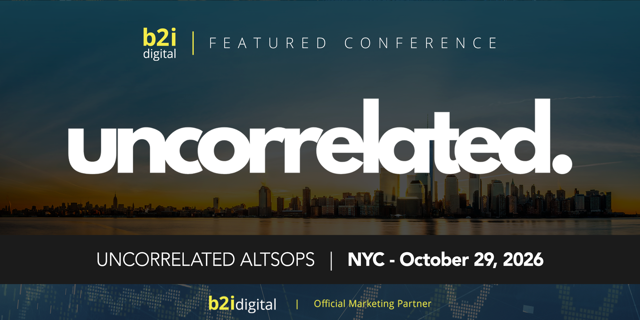 Alternative Investment Managers, Allocators and Industry Providers Meet at Uncorrelated AltsOps 2026 in NYC on Oct 29