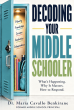 Dr. Maria Cavallo Benkirane’s Decoding Your Middle Schooler Reaches Amazon Bestseller Status After Global Launch