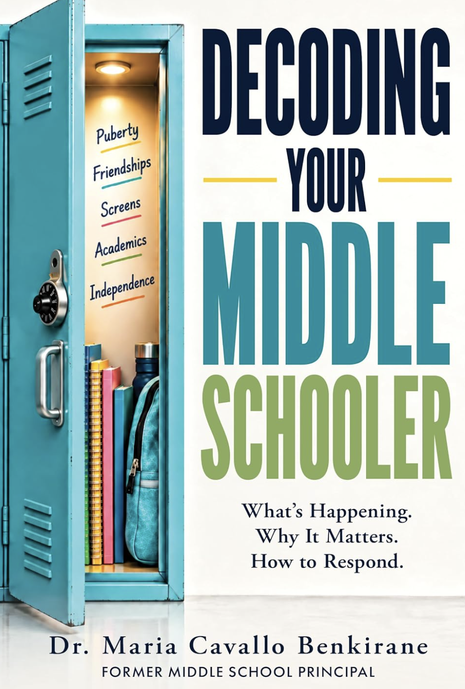 Dr. Maria Cavallo Benkirane’s Decoding Your Middle Schooler Reaches Amazon Bestseller Status After Global Launch