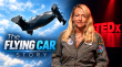 Flying Cars Are Here. One of America's First Owners Shares What Happened Next in TEDx Talk