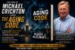 What If We Could Stop Aging?  The Intriguing Premise of a New Medical Thriller,  The Aging Code