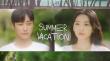 Rakuten Viki to Exclusively Premiere Summer Vacation, Starring Cho Yi Hyun and Jinyoung, Across Southeast Asia