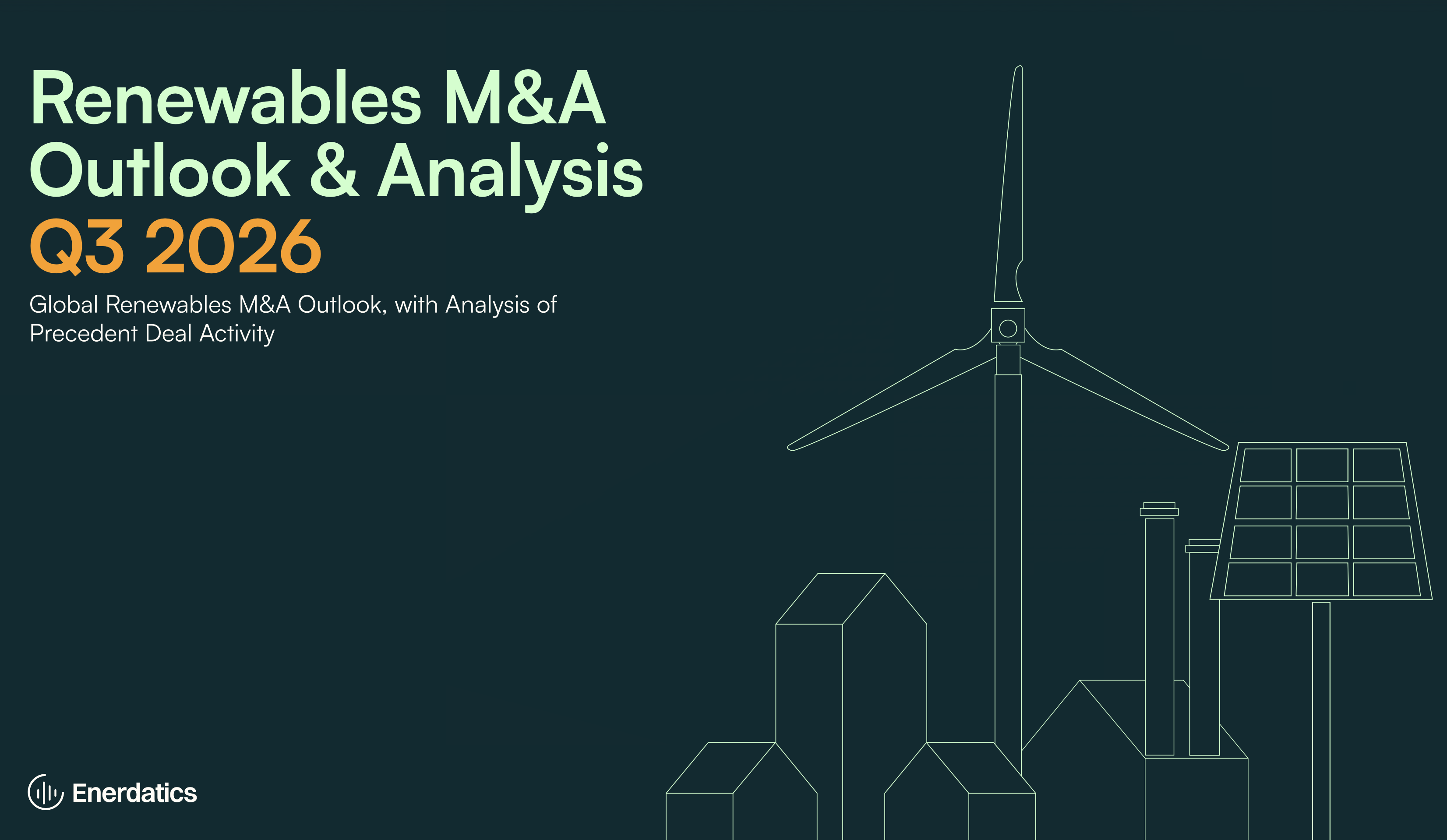 Global Renewables M&A Hits $80 Billion in First Nine Months of 2026 as Battery Storage Deals Surge, Enerdatics Reports