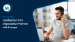 Leading National Eye Care Organization Selects Liveops to Transform Patient Access and Contact Center Performance 