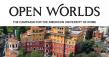 The American University of Rome Launches $10 Million Open Worlds Campaign With $6.7 Million Secured