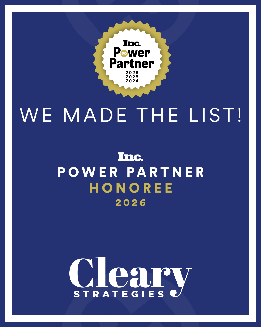 Cleary Strategies Recognized as Inc. Power Partner Award Winner for 3 Consecutive Years