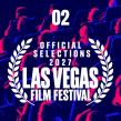 Las Vegas Film Festival Lineup Expands with Next Wave of 2027 Official Selections