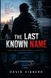 The Last Known Name Makes Digital Erasure a Threat to One Family’s Existence