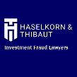 Premier Securities Fraud Lawyer Firm Haselkorn & Thibaut Expands National Practice to Combat Investment Fraud