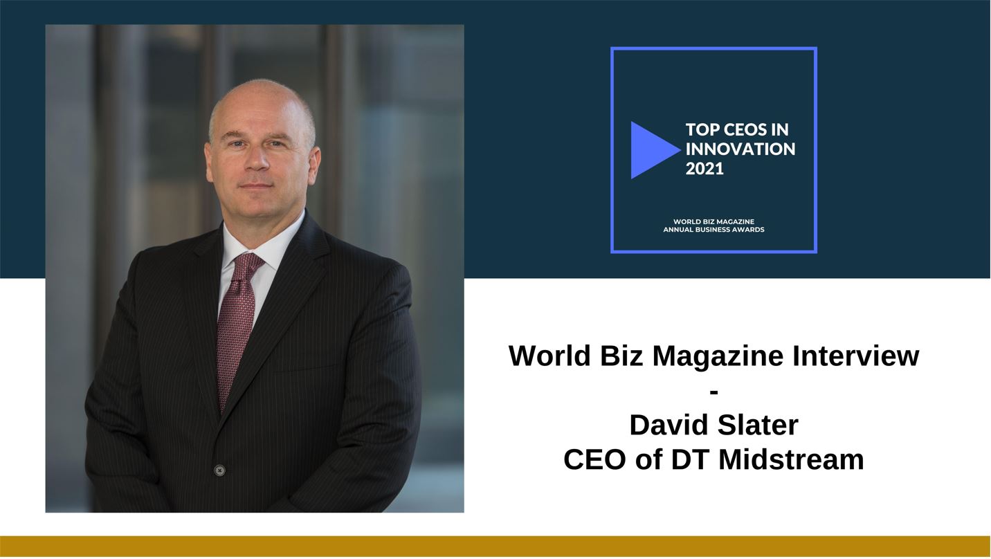 David Slater, CEO of DT Midstream honored by World Biz Magazine Awards