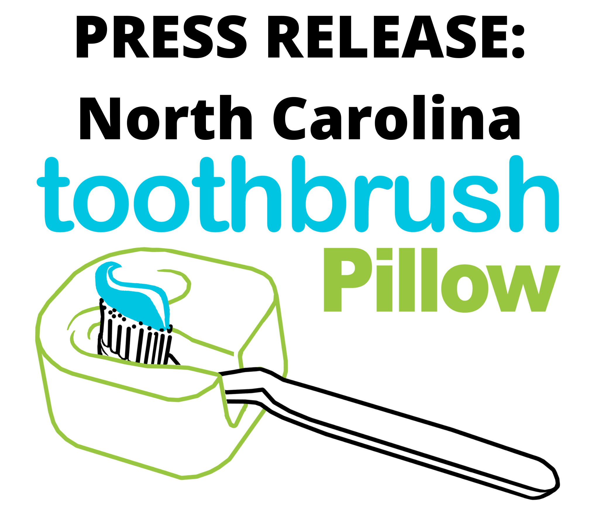 North Carolina demonstrates and loans Toothbrush Pillow to residents
