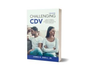 South Carolina attorney releases the third edition of his domestic violence defense book "Challenging CDV" 1