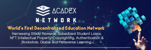Acadex Network Pioneering Decentralized Education Network