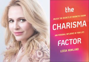 Leesa Rowland Charismas Factor