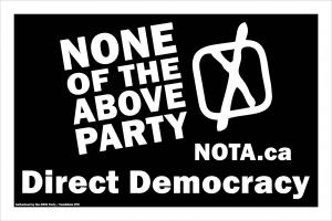 2022 None of the Above Direct Democracy party sign
