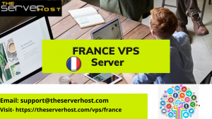 Best France VPS Server Hosting Provider