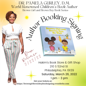 Dr. Pamela Gurley to Celebrate the Launch of "Brown Girl and Brown Boy, Be Well" Children's Book in Philadelphia, PA 1