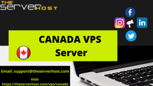 Best Canada VPS Server Hosting Provider