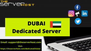 Best Dubai Dedicated Server Hosting Provider