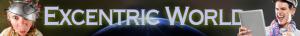 Excentric World
