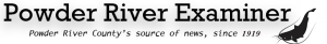 Powder River Examiner