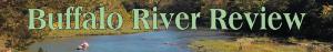 Buffalo River Review
