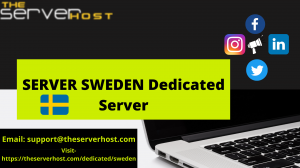 Best Sweden Dedicated Server Hosting Provider