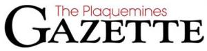 Plaquemines Gazette