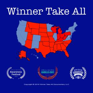 PBS12 (https://www.pbs12.org, https://www Poster image showing that "Winner Take All" has been named "Official Selection" of the 2019 "Awareness Festival," 2020 "Angeles Doc Festival," and 2020 "EFPalooza."