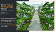 Vertical Farming Crops Market Set to Double by 2027, Driven by Demand | AeroFarms, PlantLab, InFarm, Plenty, AgriCool