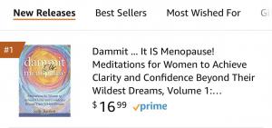 This image shows "Dammit ... It IS Menopause!" ranked No. 1 New Release on Amazon