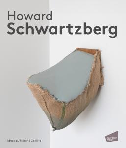 Monograph titled, "Howard Schwartzberg" published by Abstract Room