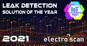 Electro Scan Inc., the world's leading provider of machine-intelligent pipeline leak detection technology, today announced its recognition as the “Leak Detection Solution of the Year” for 2021 by IoT Breakthrough, the leading business market intelligence organization serving the Internet-of-Things (IoT) market California-based Electro Scan Inc. Wins the Prestigious "Leak Detection Solution of the Year" Award for 2021 as the first technology to accurately locate & measure leakage in Gallons per Minute or Liters per Second.