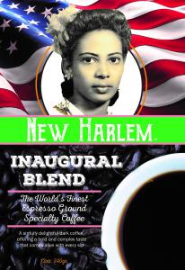 New Harlem Coffee Company of Indian and Jamaican origins proudly released an Inaugural Coffee Blend created in celebration of the First Female Vice President Kamala Harris limited edition blend created only for the 2021 inauguration filled with the aroma of the company’s signature dark roast
