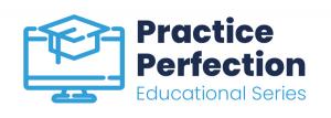 Practice Perfection Dental C.E. Web-Based Learning Curriculum