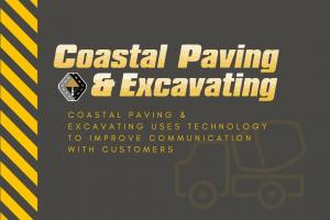 Coastal Paving & Excavating Uses Technology To Improve Communication With Customers